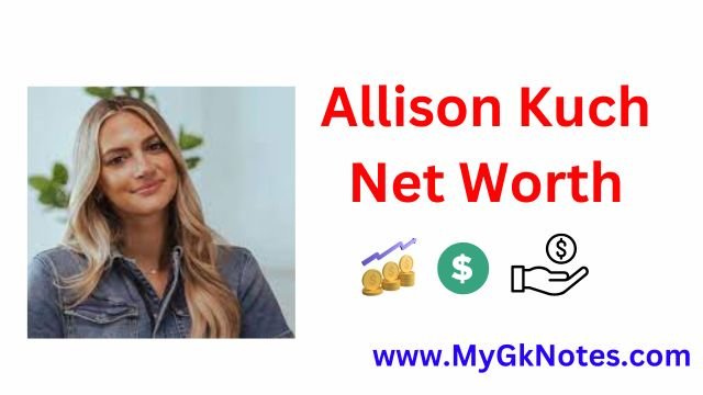 Allison Kuch Net Worth 2023