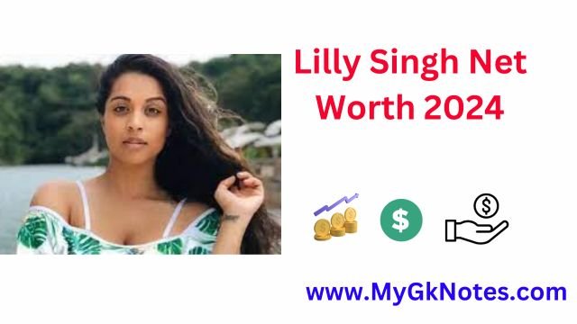 Lilly Singh Net Worth 2024: Income, Salary, Career, Cars, BF