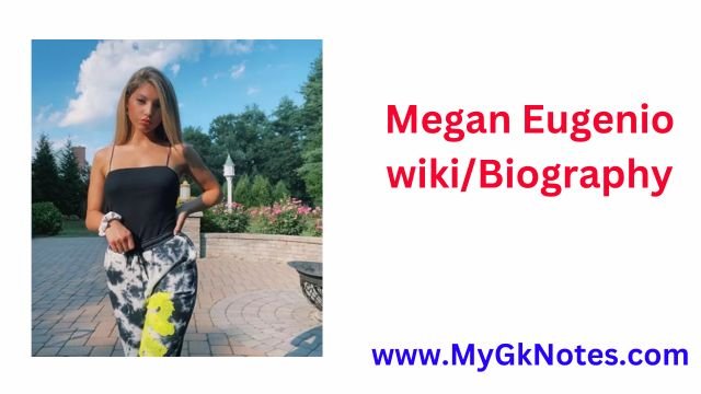 Megan Eugenio wiki/Biography: Age, Height, Boyfriend,